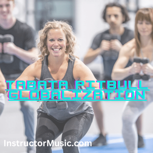 Tabata Pitbull Globalization